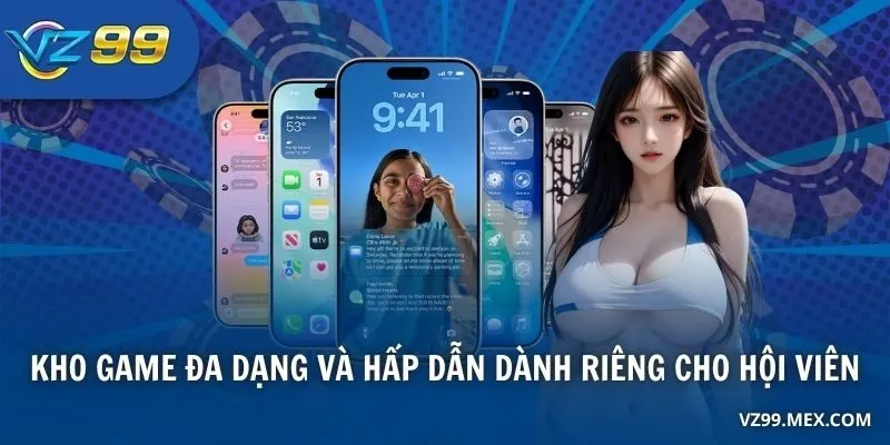 Kho game đa dạng và hấp dẫn dành riêng cho hội viên