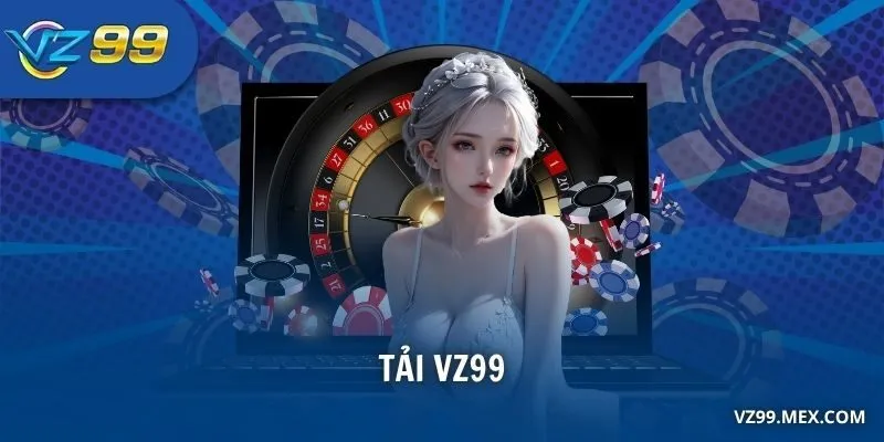 tải VZ99